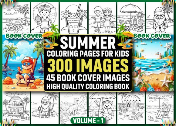 300 Summer Coloring Pages for Kids – KDP